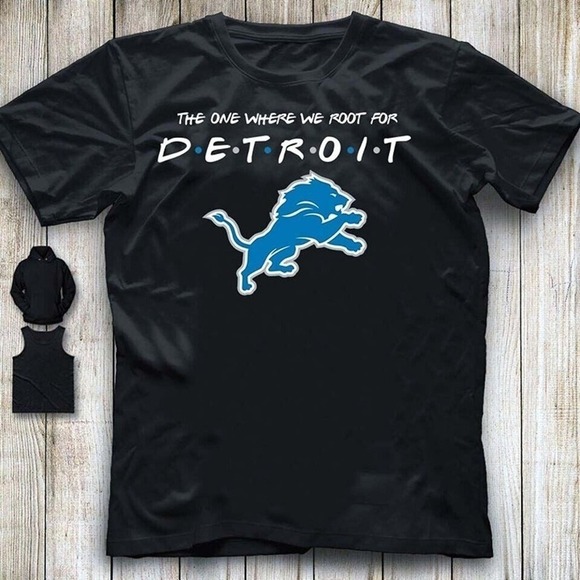 Other - The One Where We Root For Detroit Lions Tshirt 1
